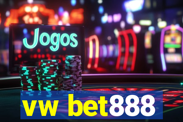 vw bet888